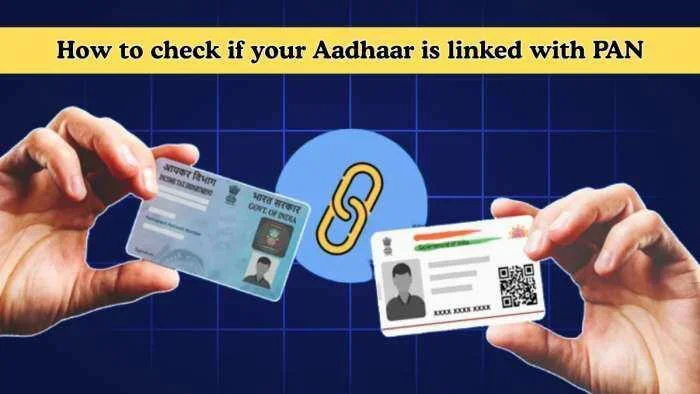 Easy Steps to Check Aadhaar PAN Link Status Online Now
