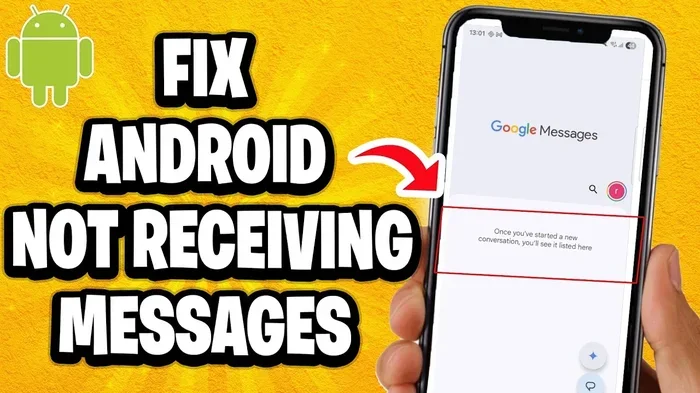 Android Phone Not Receiving Text Messages Fix Guide